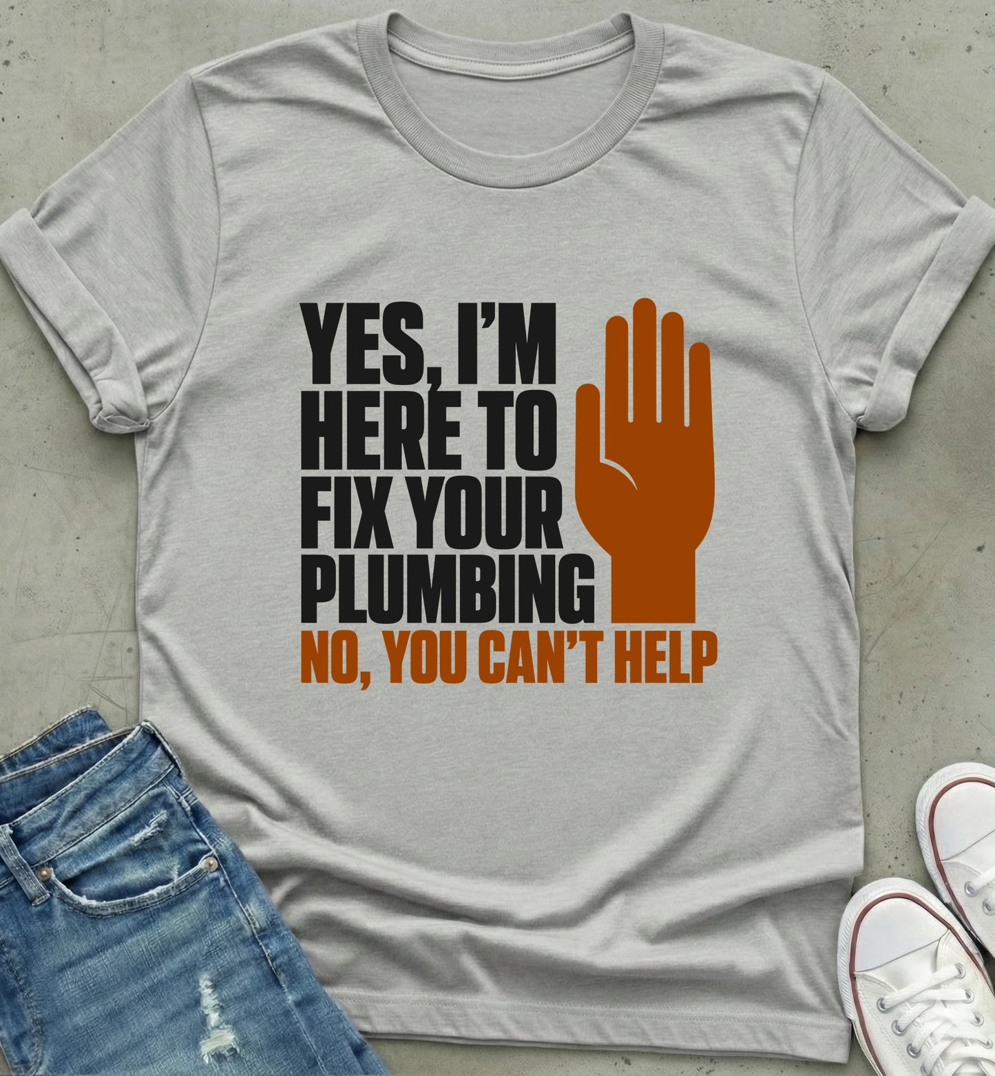 Fix Your Plumbing Shirt