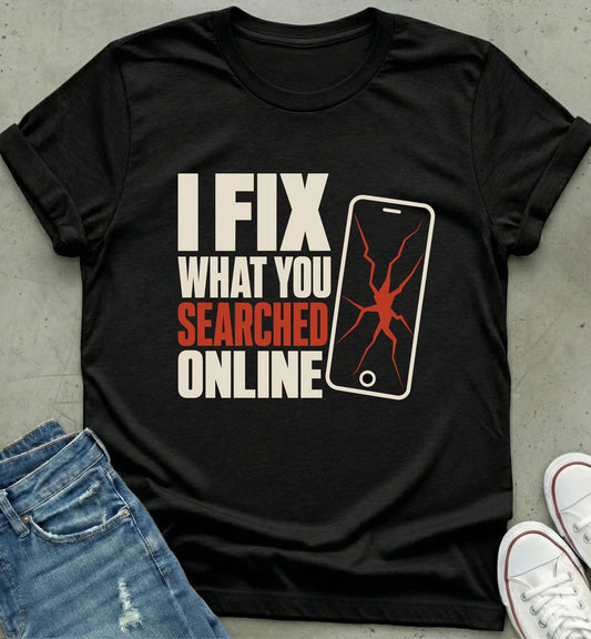 Tech Repair Humor Shirt