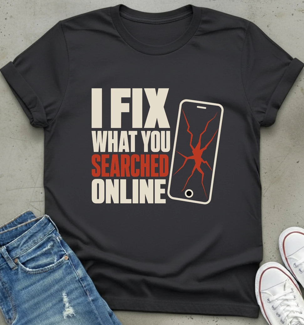 Tech Repair Humor Shirt