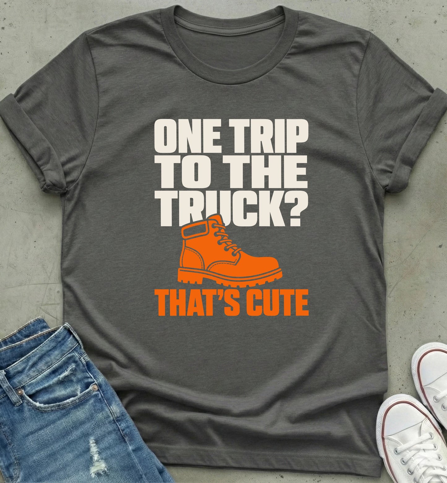 "One Trip to the Truck?" Graphic T-Shirt