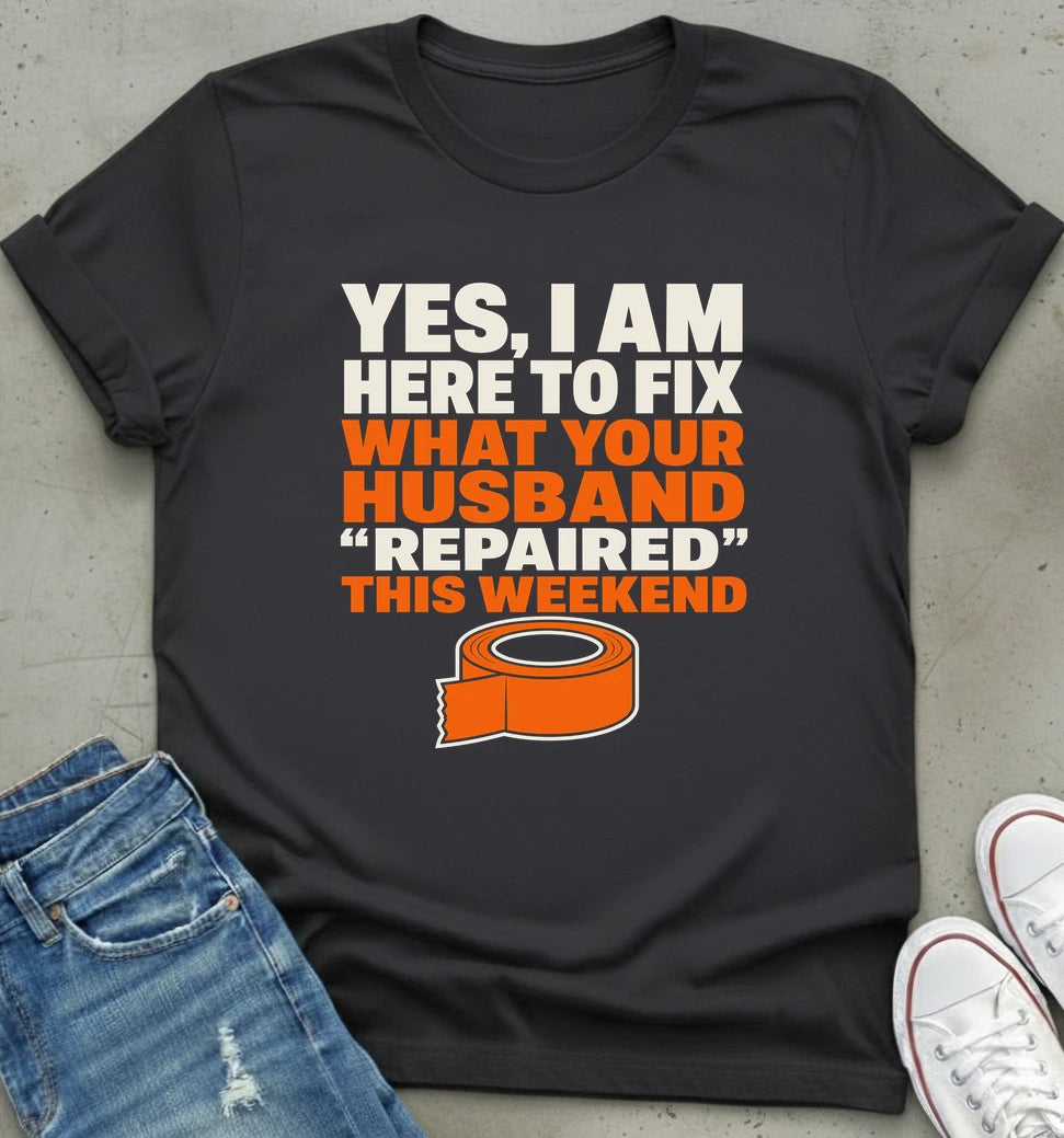 "Weekend Repair Humor Tee"