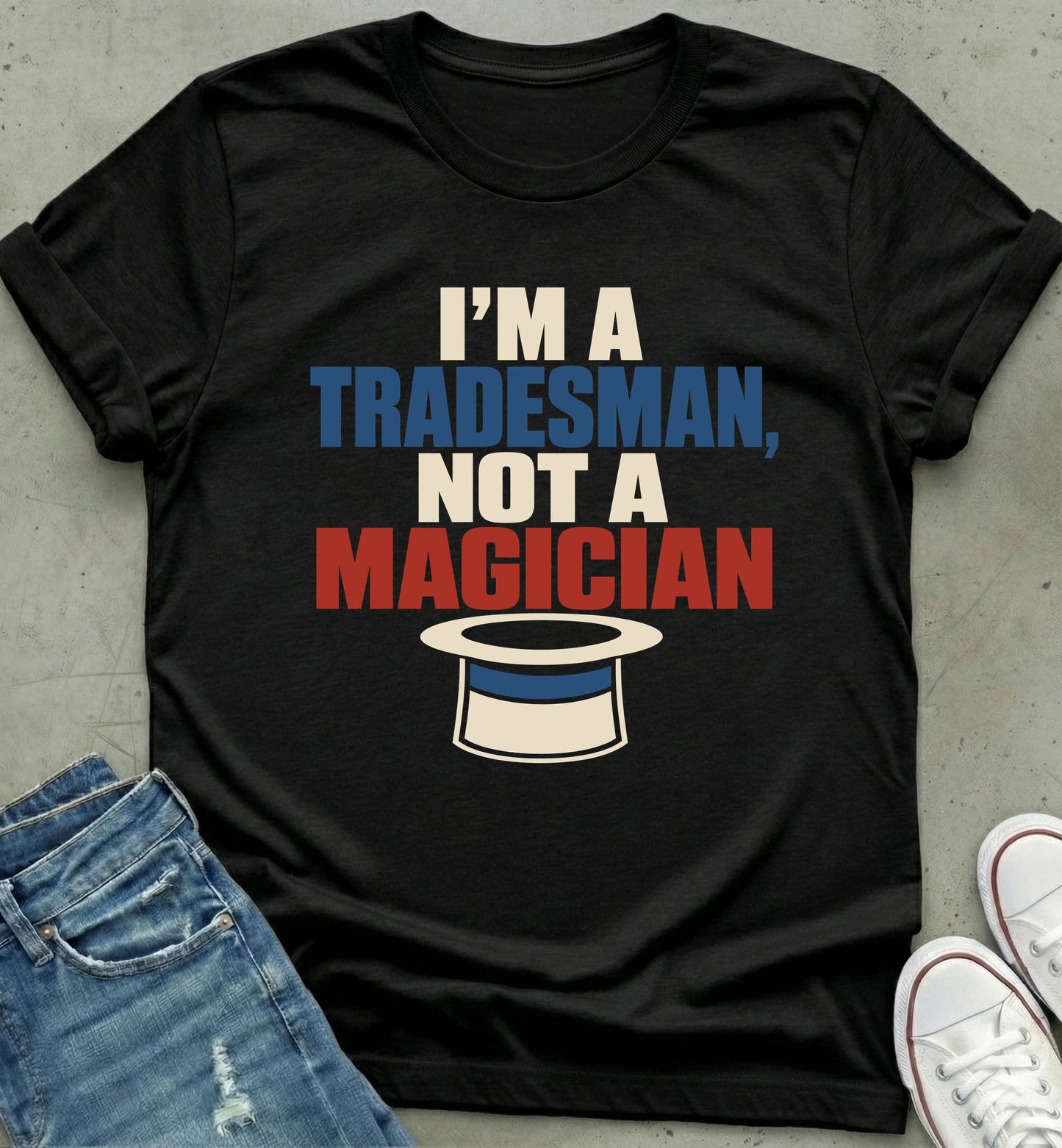 Tradesman Magic Humor T-Shirt