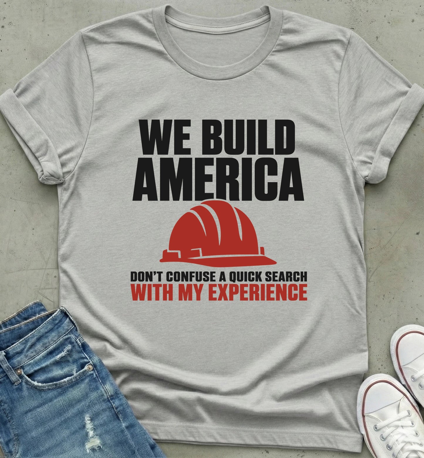 "We Build America" Construction Shirt