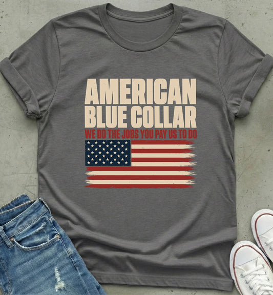 American Blue Collar Pride T-Shirt